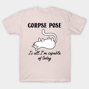 Funny Yoga | Corpse Pose T-Shirt